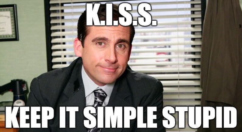 michael scott from the office keep it simple stupid meme